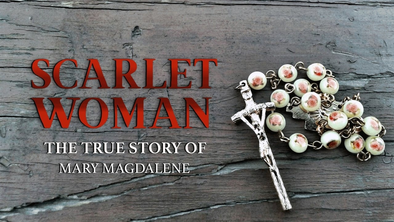 Scarlet Woman The True Story of Mary Magdalene background