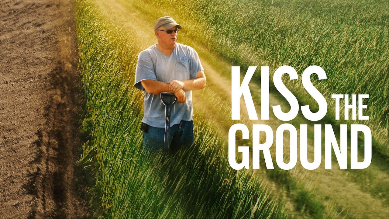 Kiss the Ground background