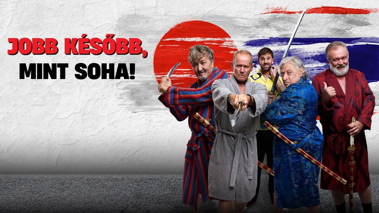 Jobb később, mint soha