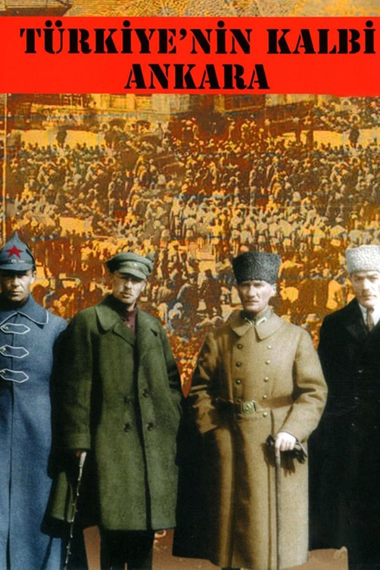 Ankara - Heart of Turkey