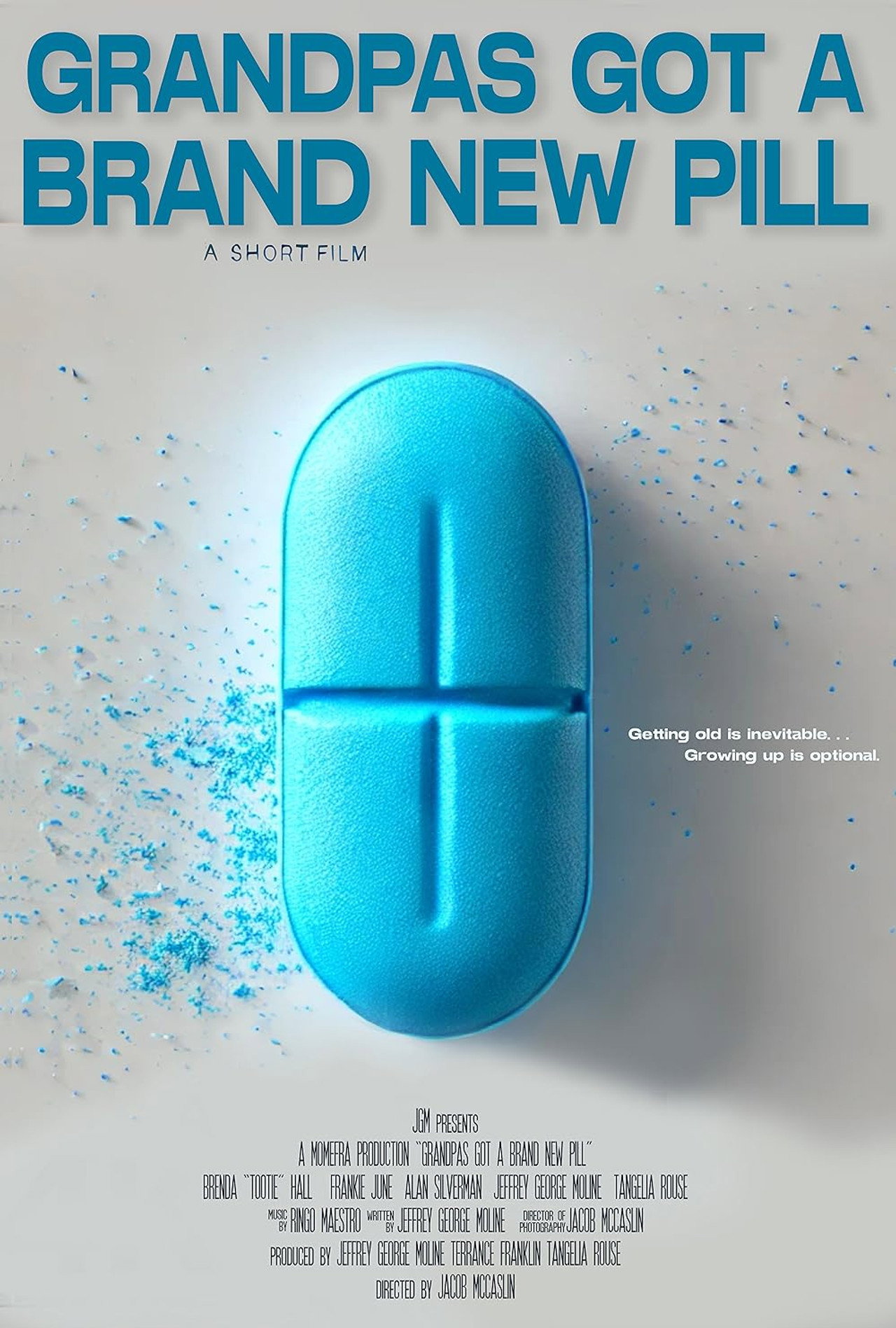 Grandpa's Got A Brand New Pill