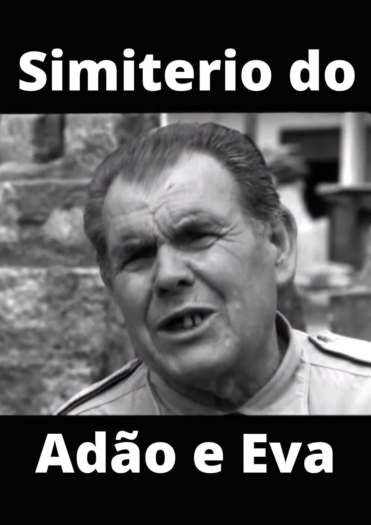 Simiterio do Adão e Eva Simiterio do Adão e Eva