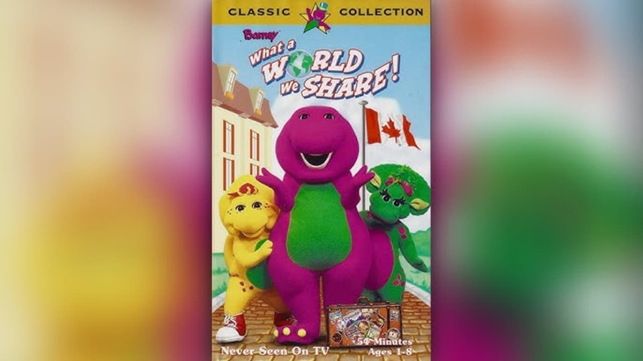 Barney & Friends - Season 0 Episode 24 : What A World We Share