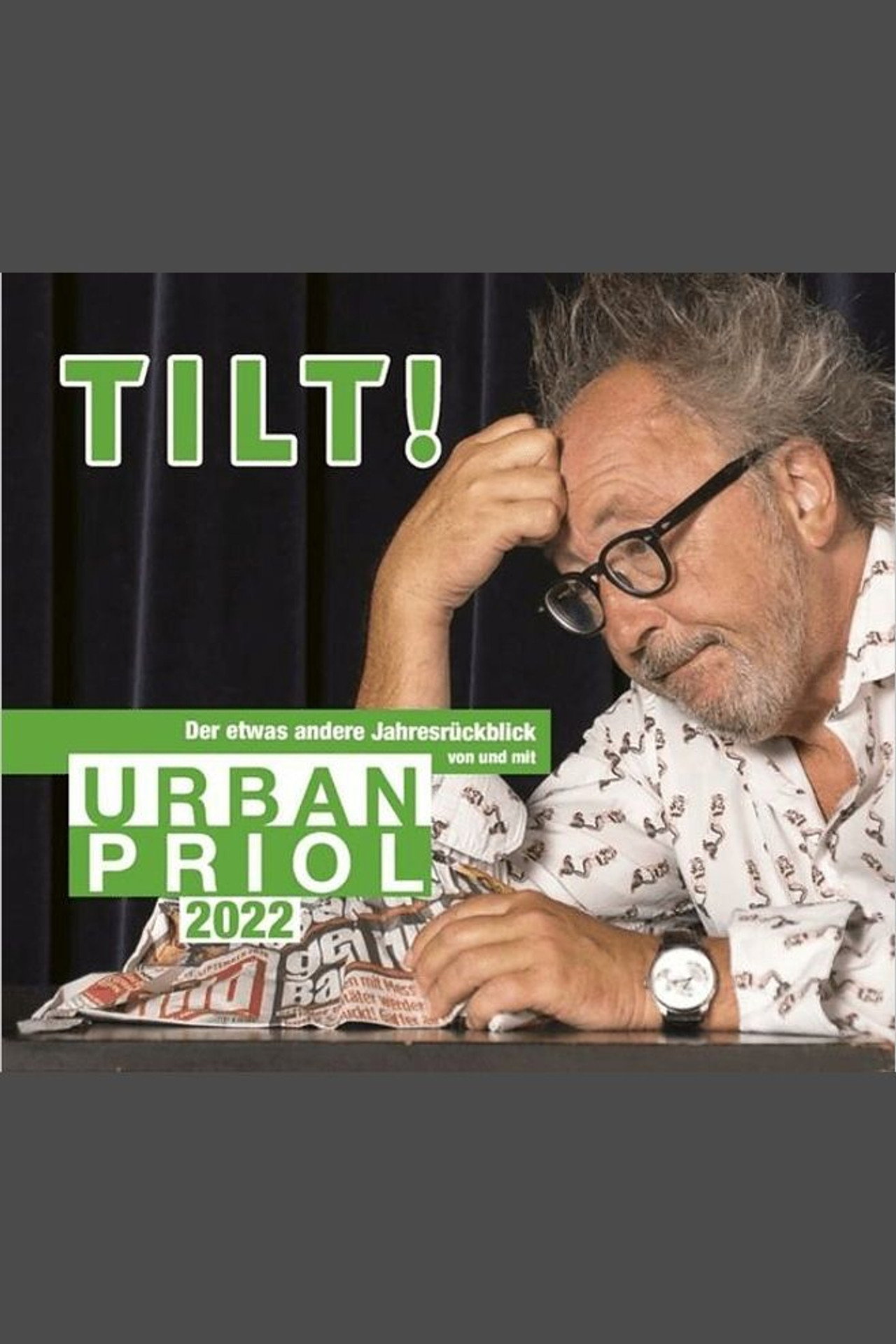 Urban Priol - TILT! 2022 filmaffisch