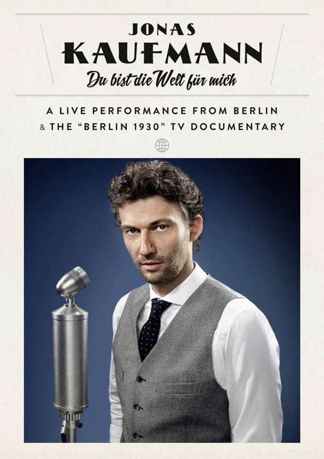 Jonas Kaufmann - Berlin 1930 - Das Konzert filmaffisch