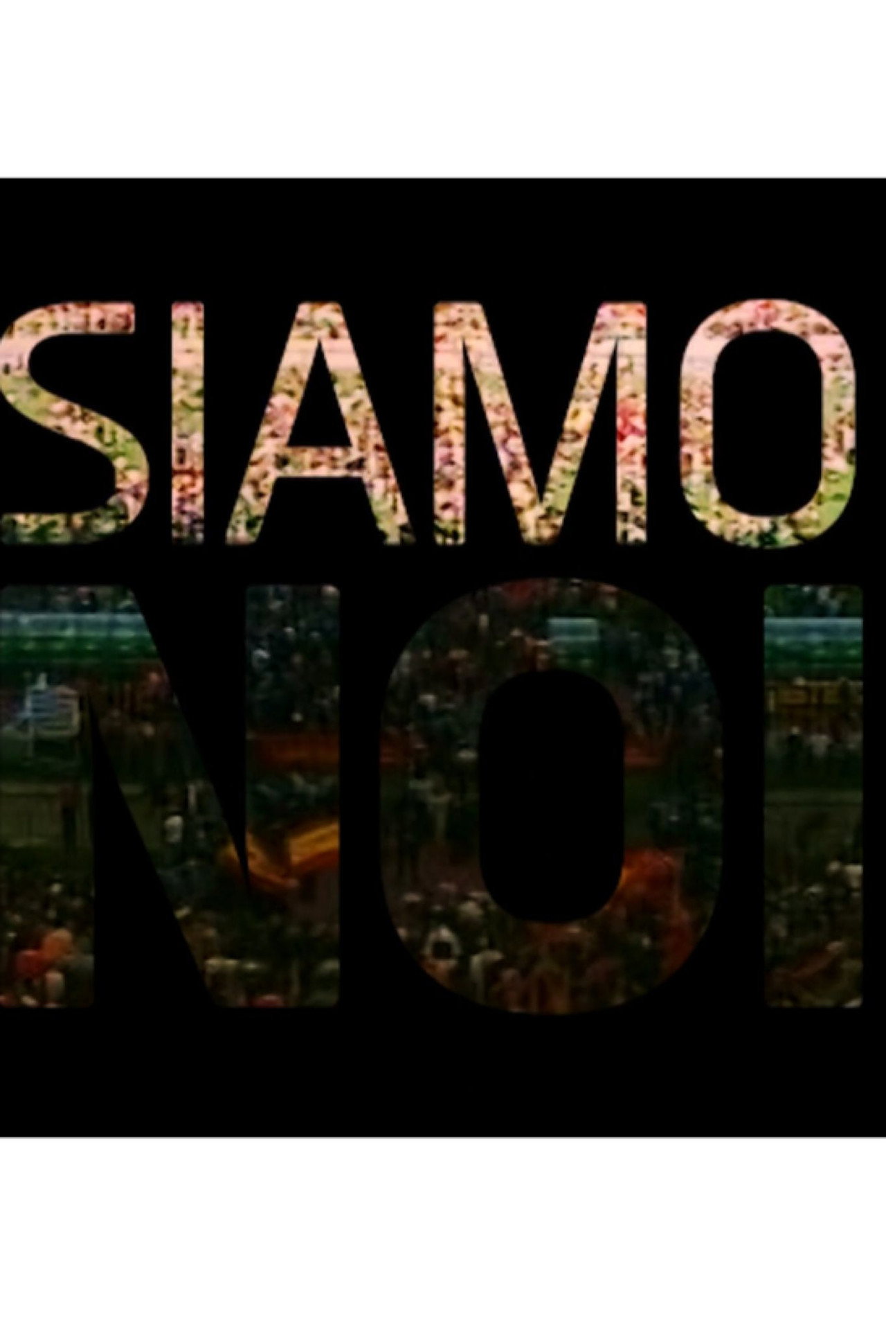 Siamo Noi filmaffisch