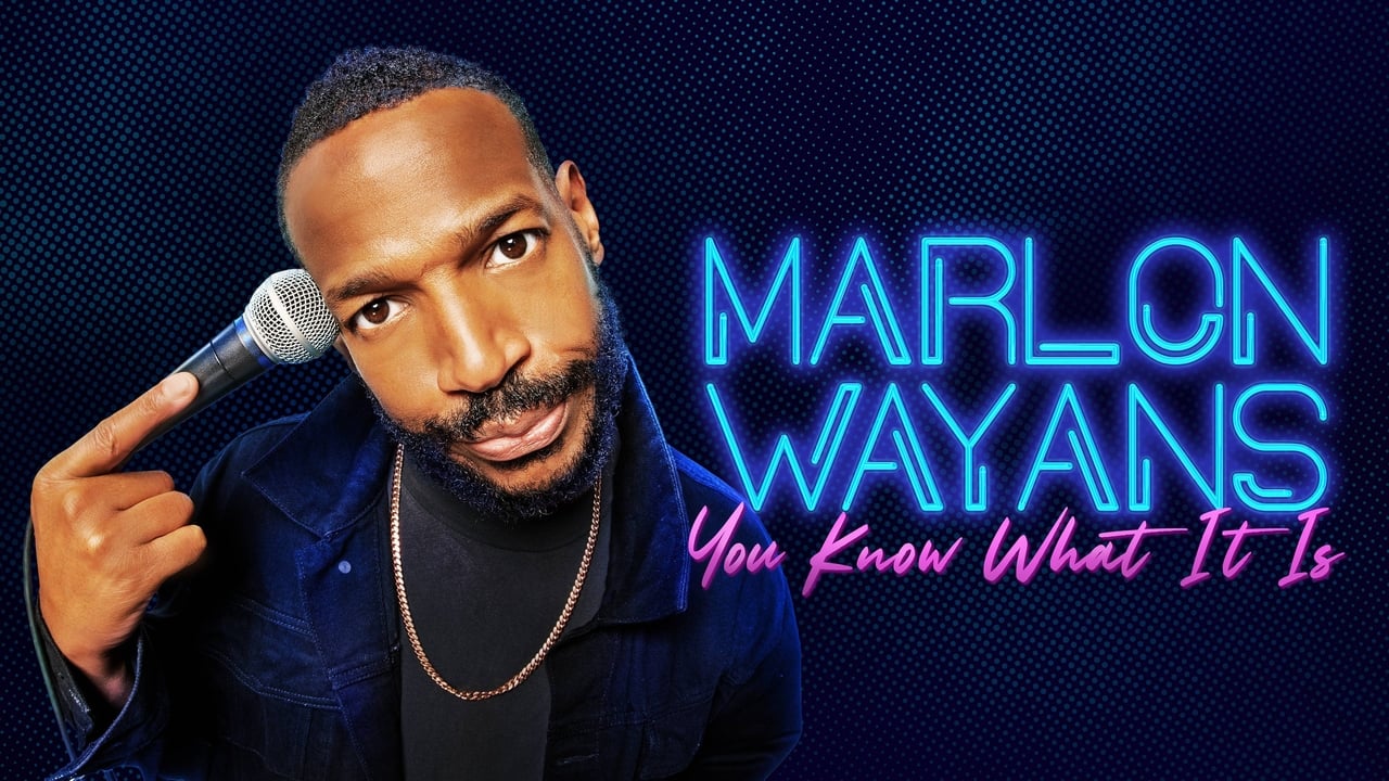 Marlon Wayans: You Know What It Is background