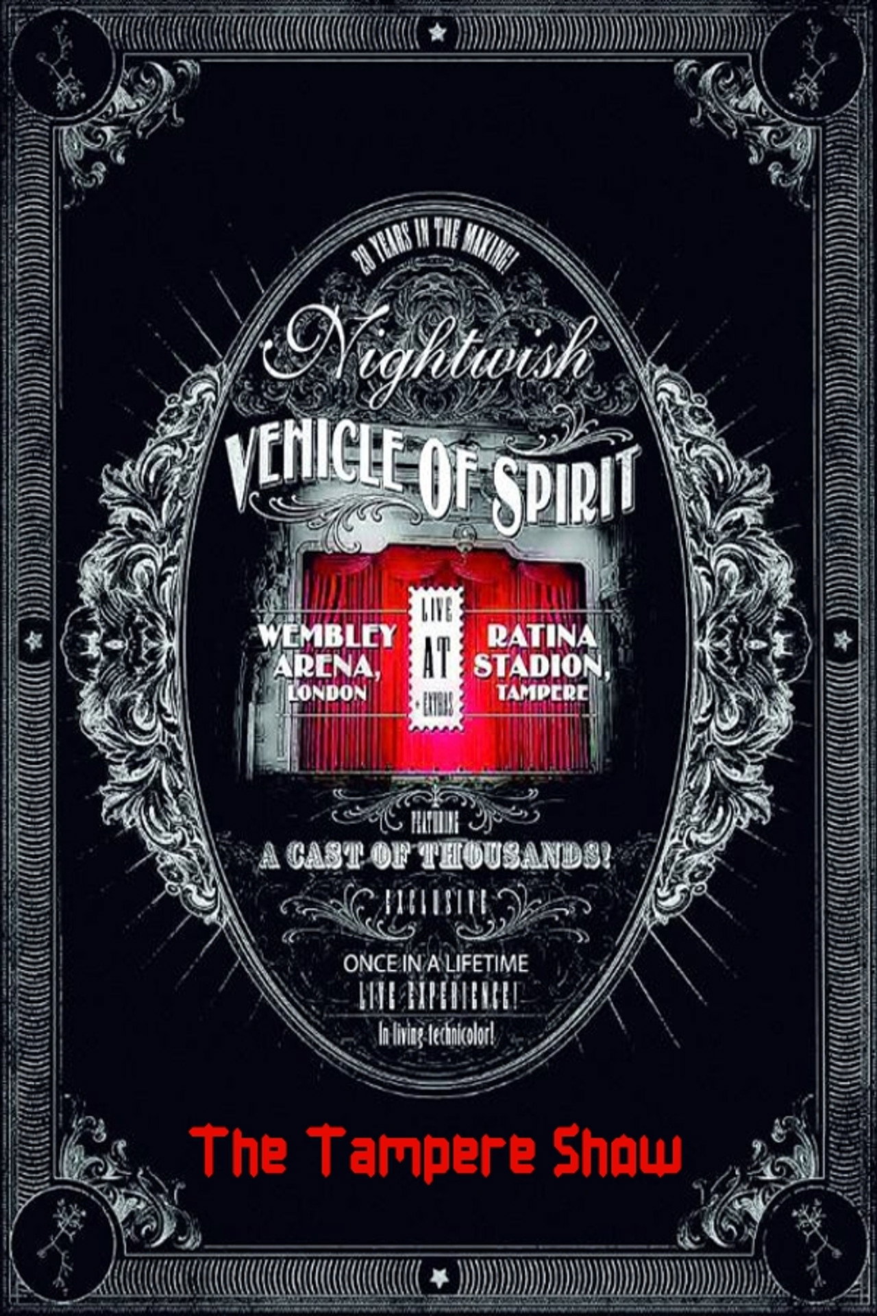 Nightwish: Vehicle Of Spirit - The Tampere Show filmaffisch