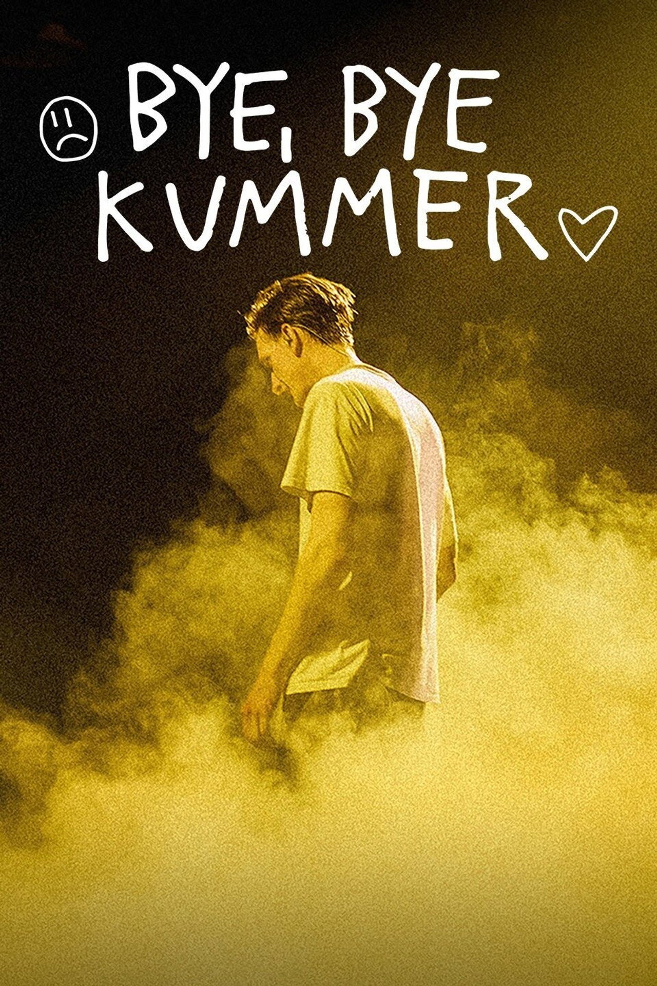 BYE, BYE KUMMER affisch