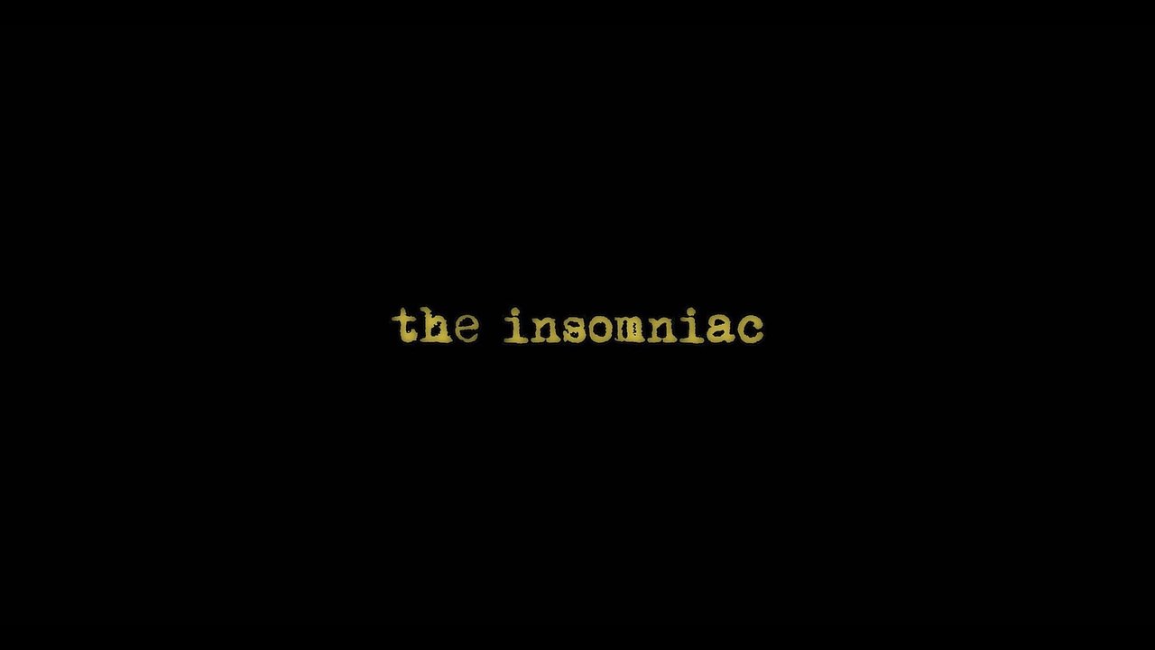 The Insomniac