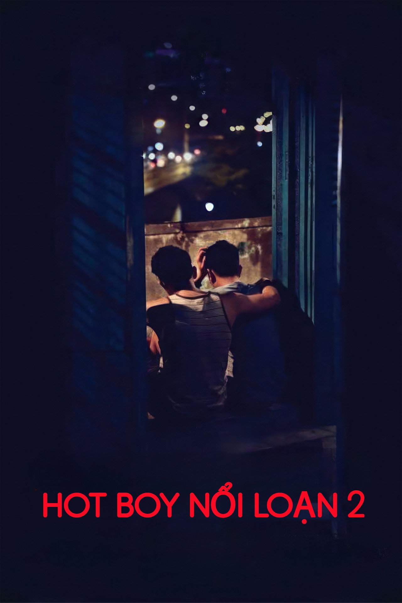 Hot Boy Nổi Loạn 2 filmaffisch