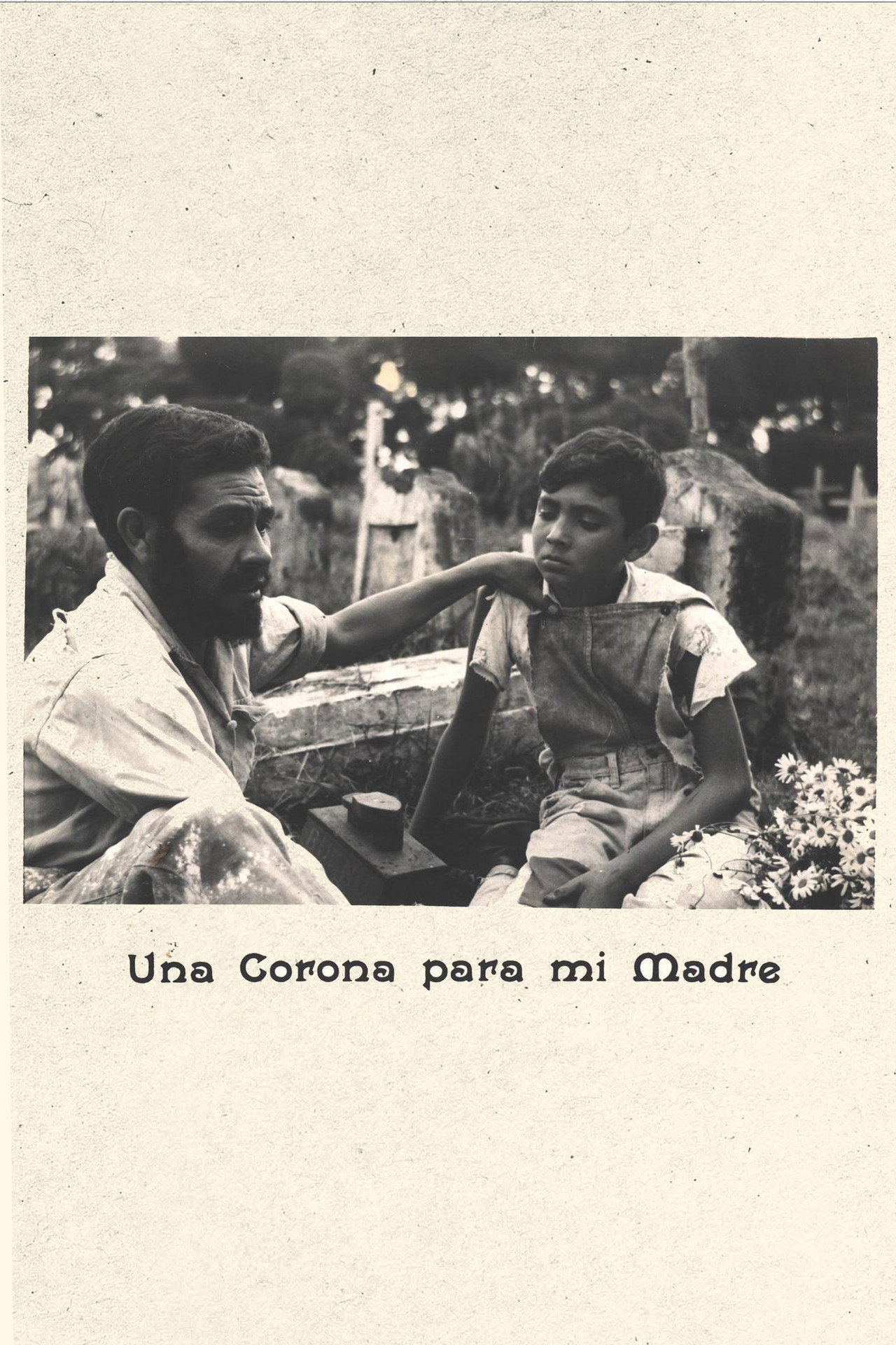 Una corona para mi madre filmaffisch