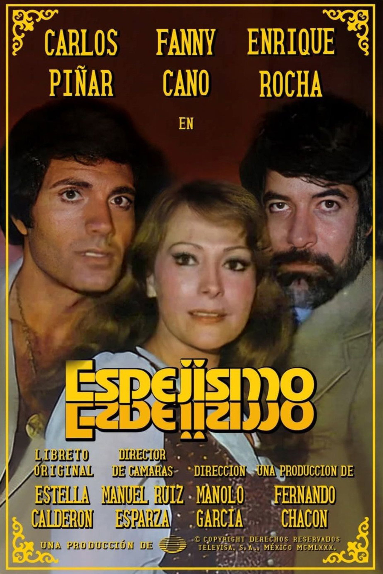 Espejismo affisch