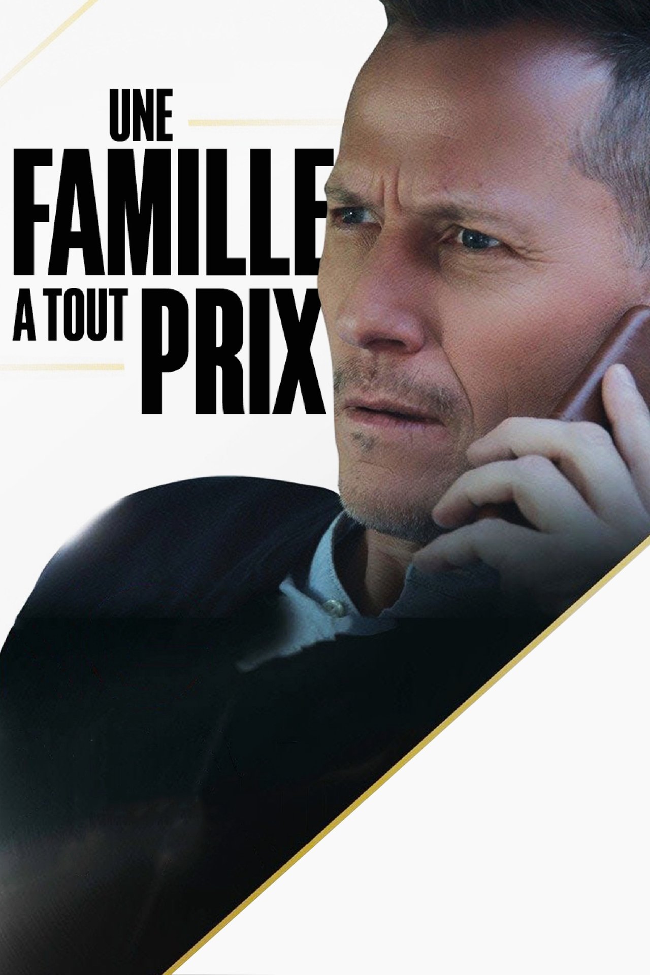 Une famille à tout prix ! poster