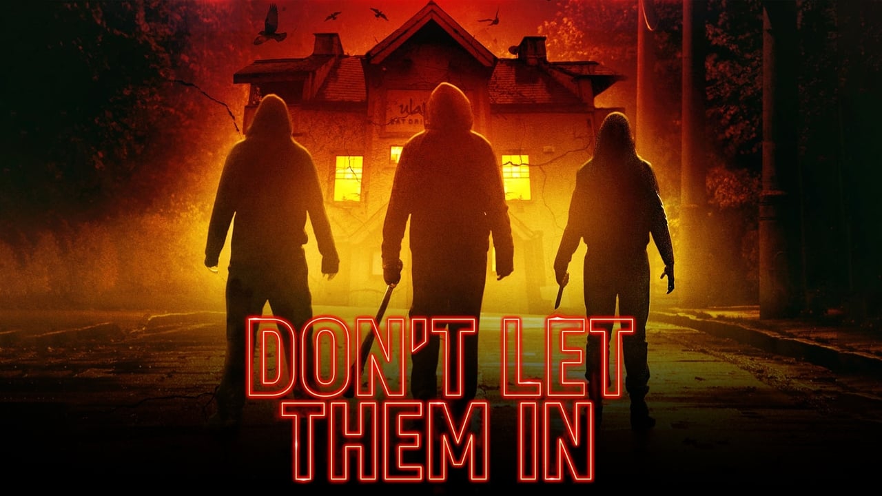 Don't Let Them In (2020)