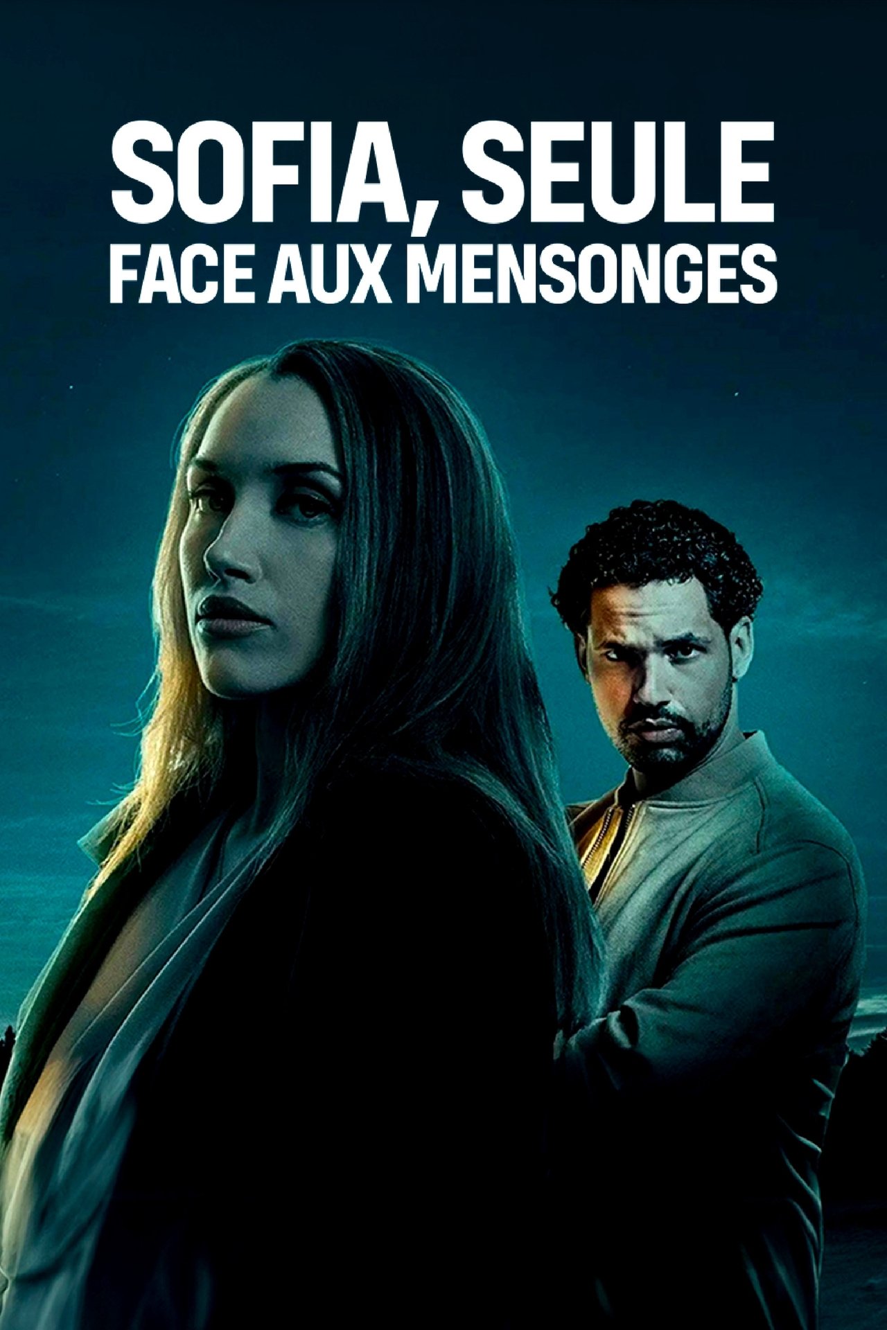 Sofia, seule face aux mensonges poster