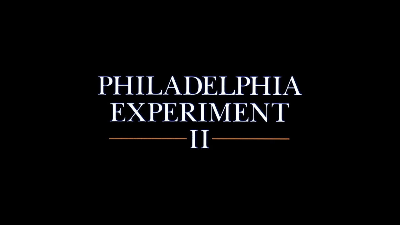 Philadelphia Experiment II (1993)