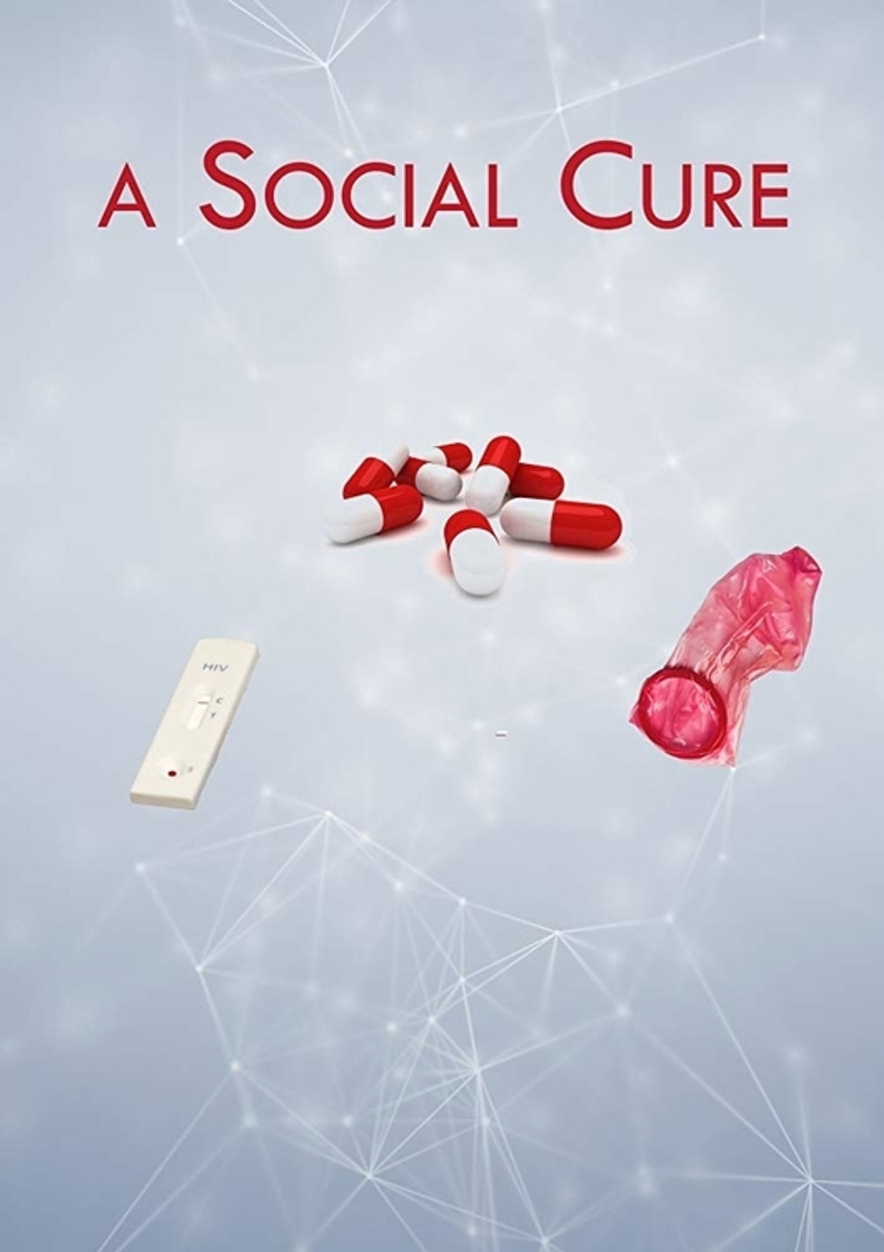 A Social Cure filmaffisch
