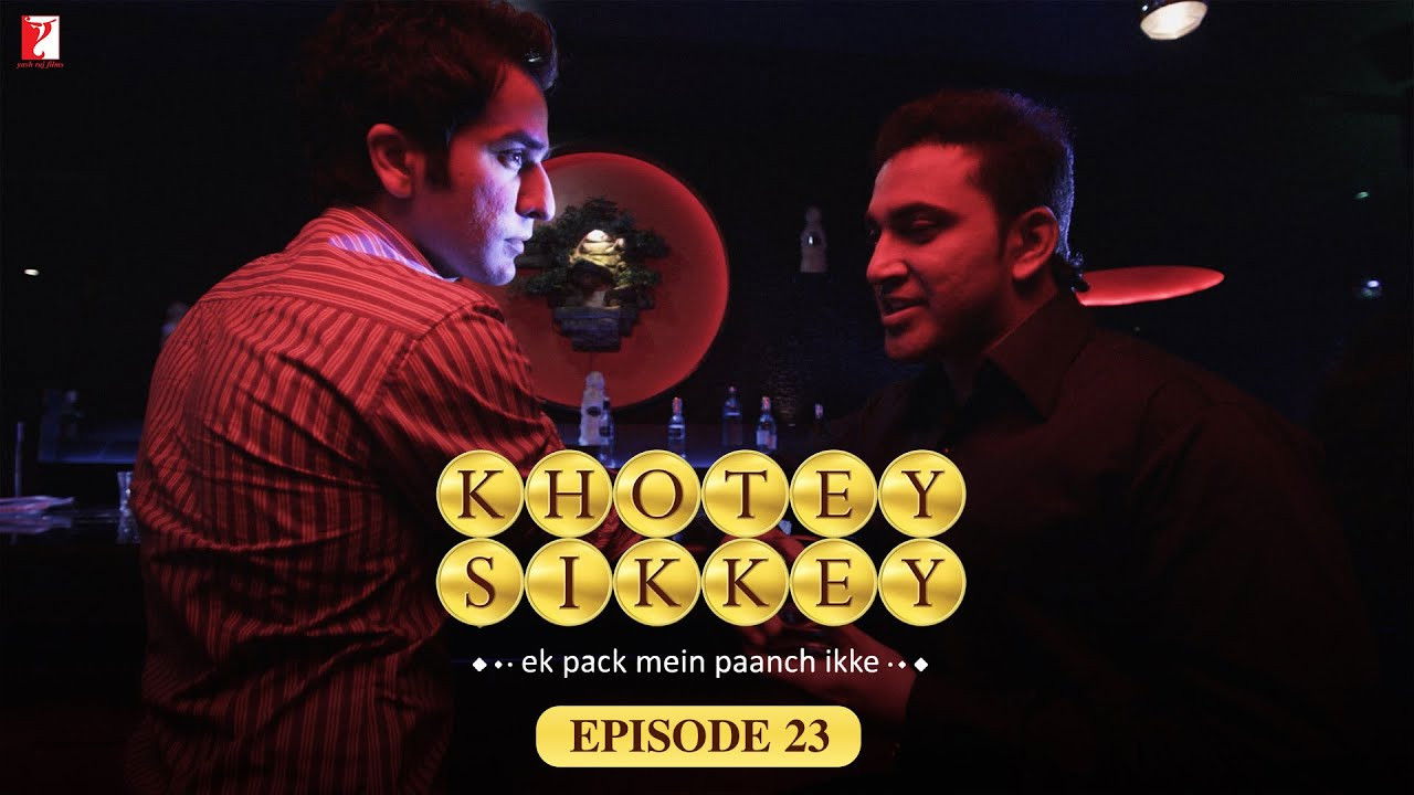 Khotey Sikkey — Épisode 23