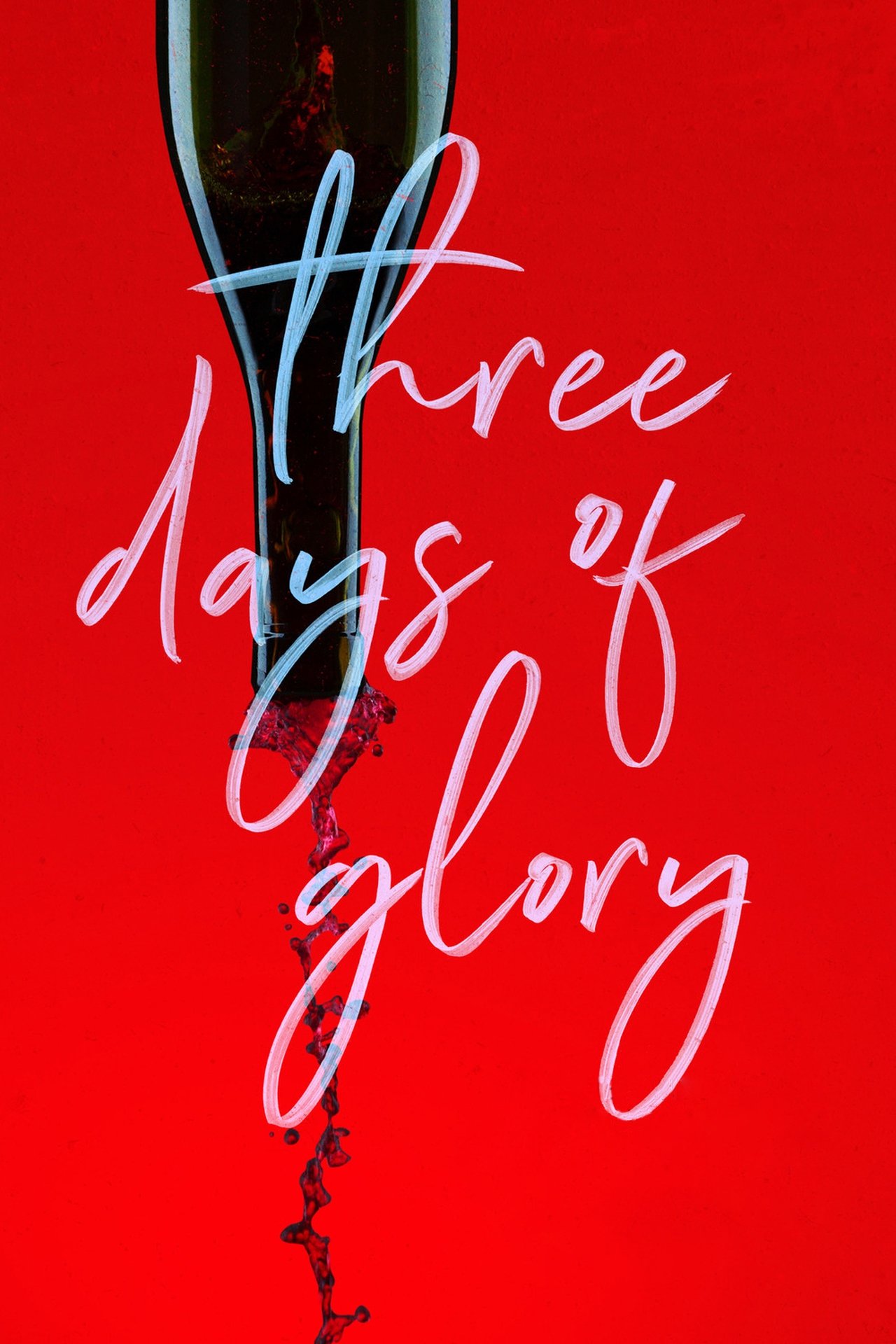 Three Days of Glory poster