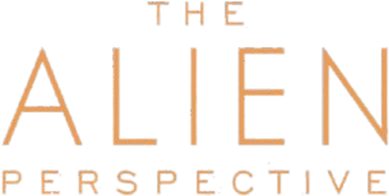 The Alien Perspective