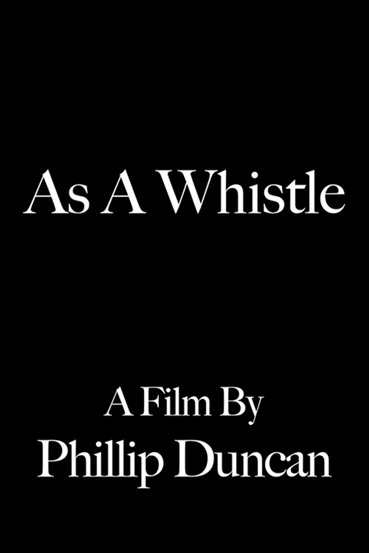As a Whistle Backdrop