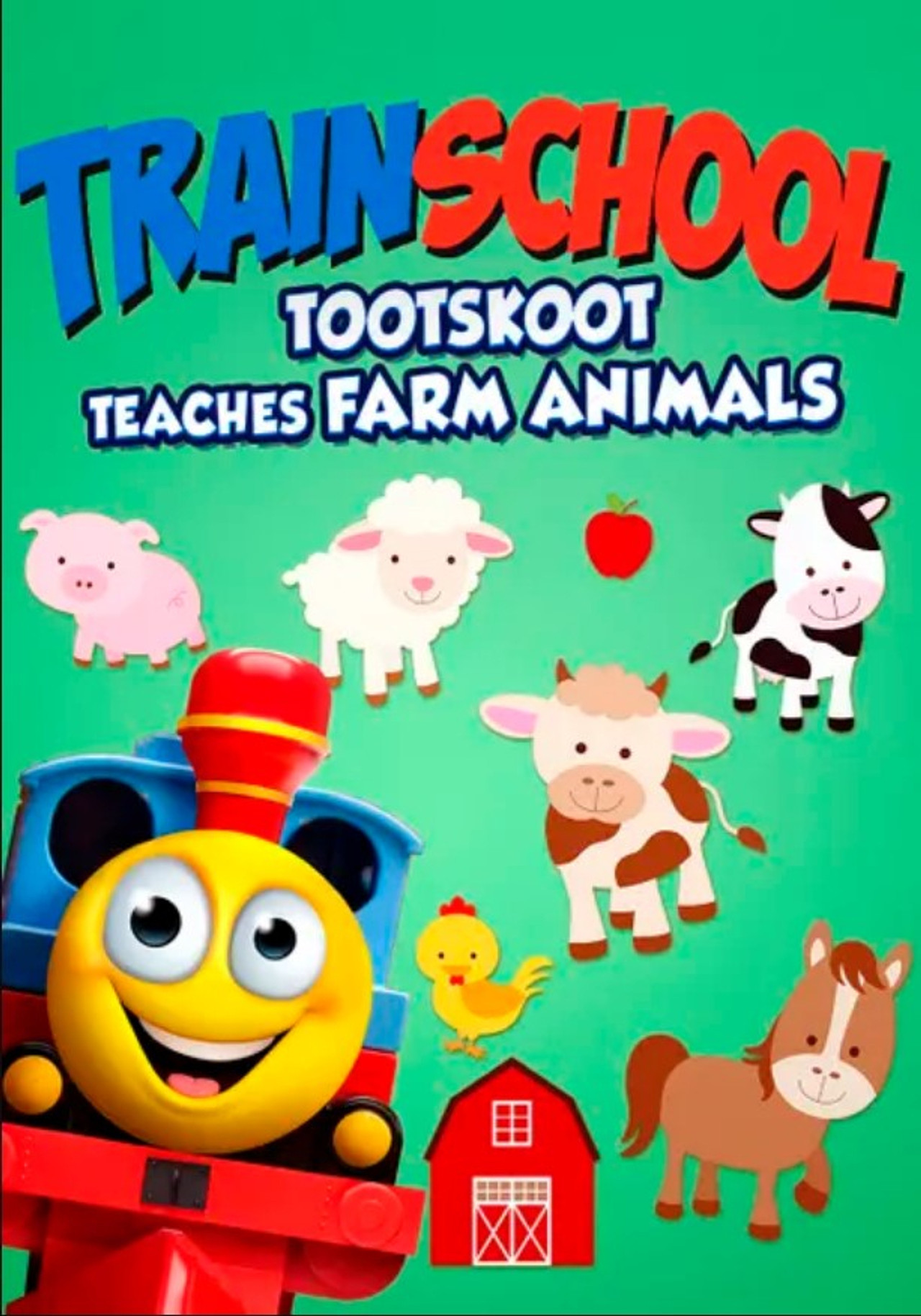 Train School: TootSkoot Teaches Farm Animals filmaffisch