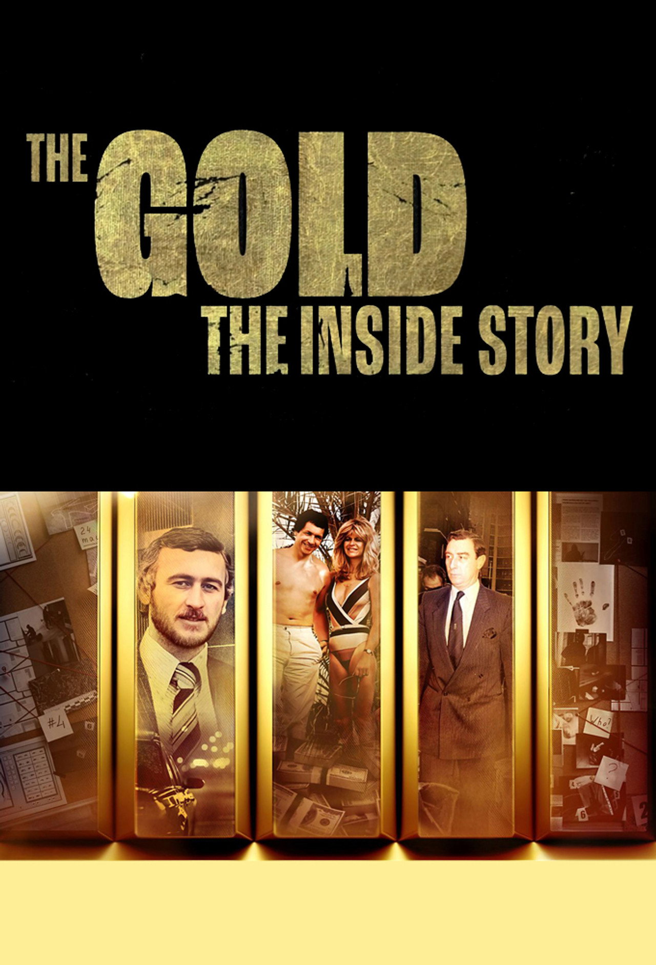The Gold: The Inside Story filmaffisch