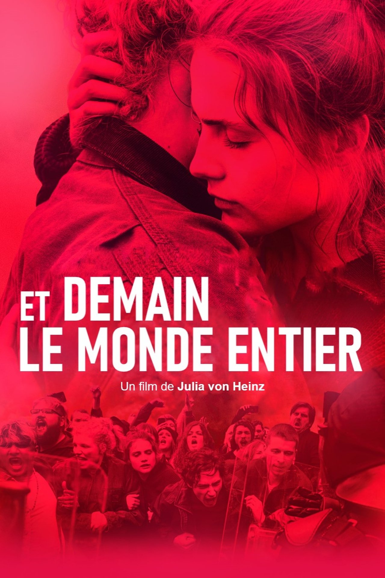 Et demain, le monde entier poster