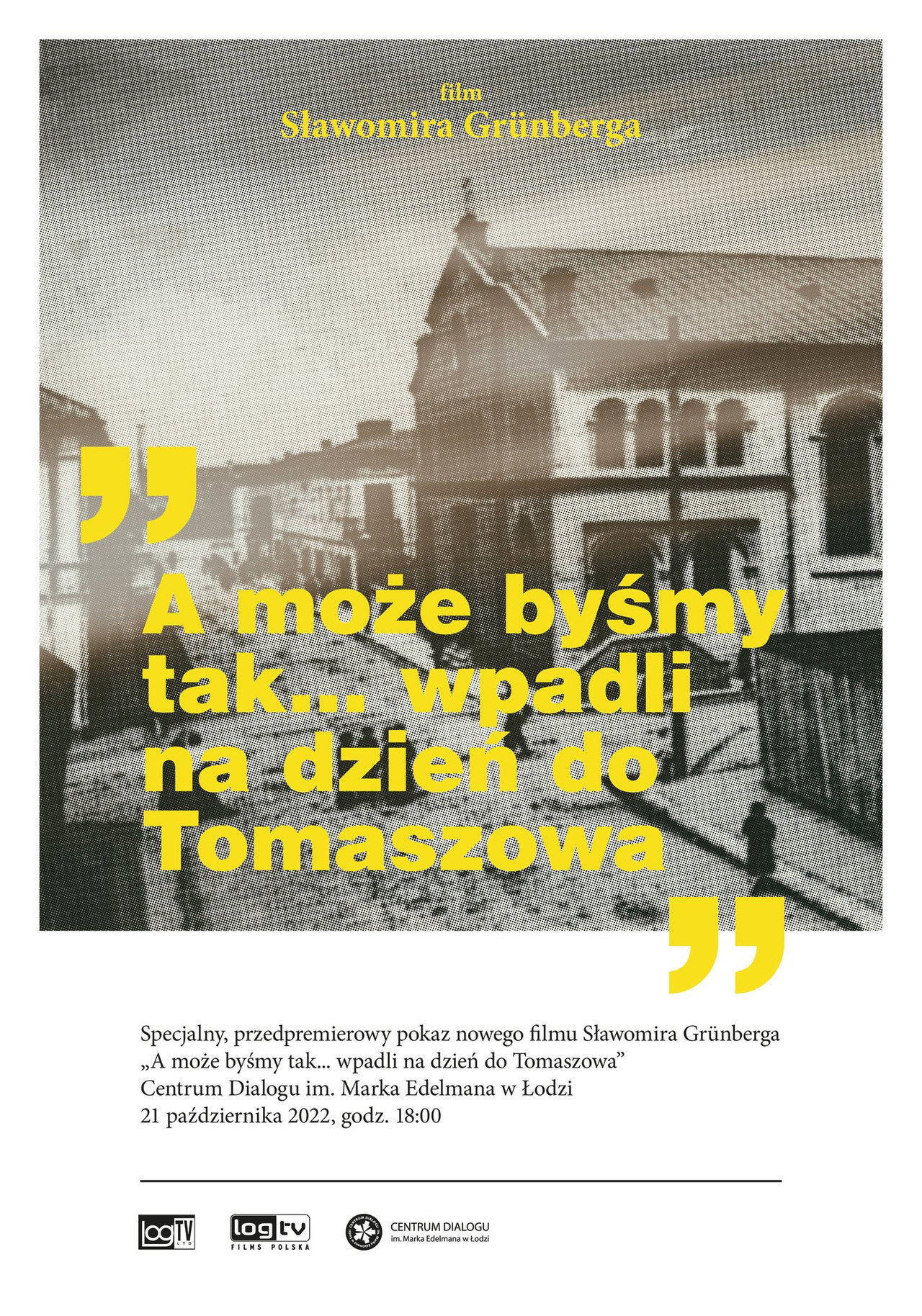How About We... Stop in Tomaszów for the Day