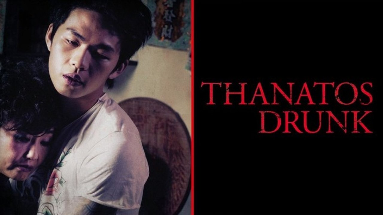 Thanatos, Drunk