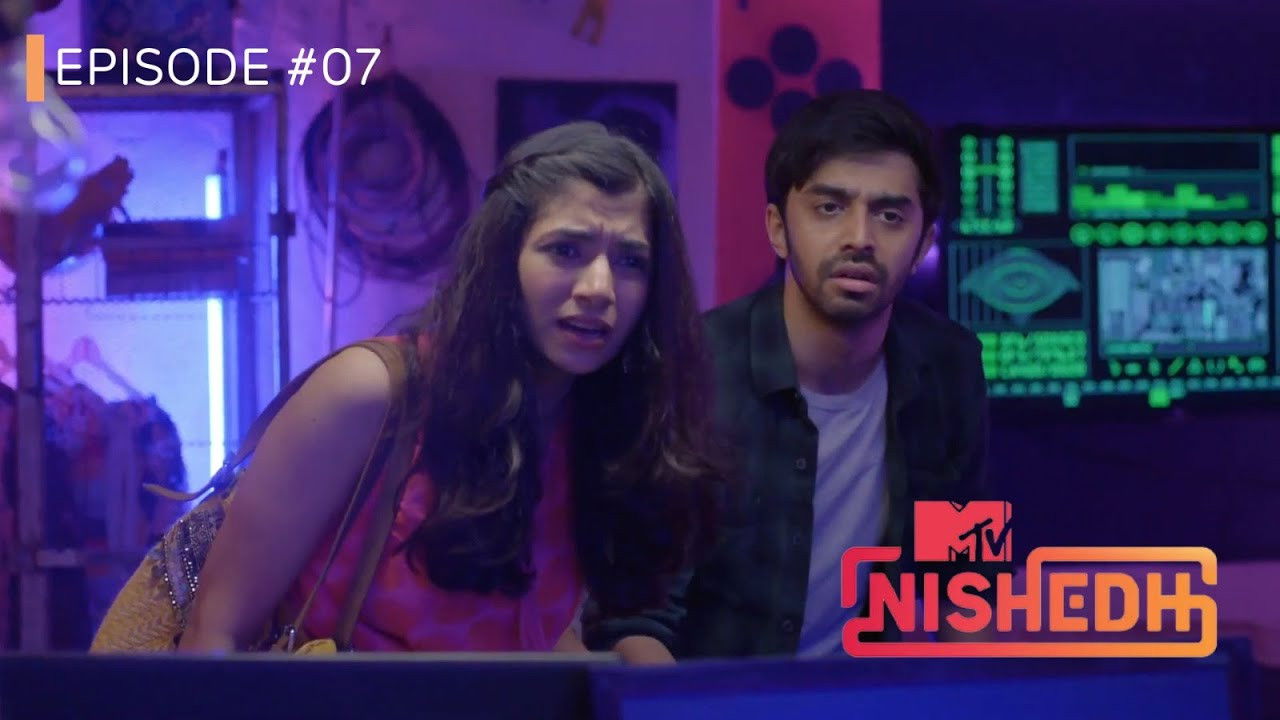 MTV Nishedh — Épisode 7