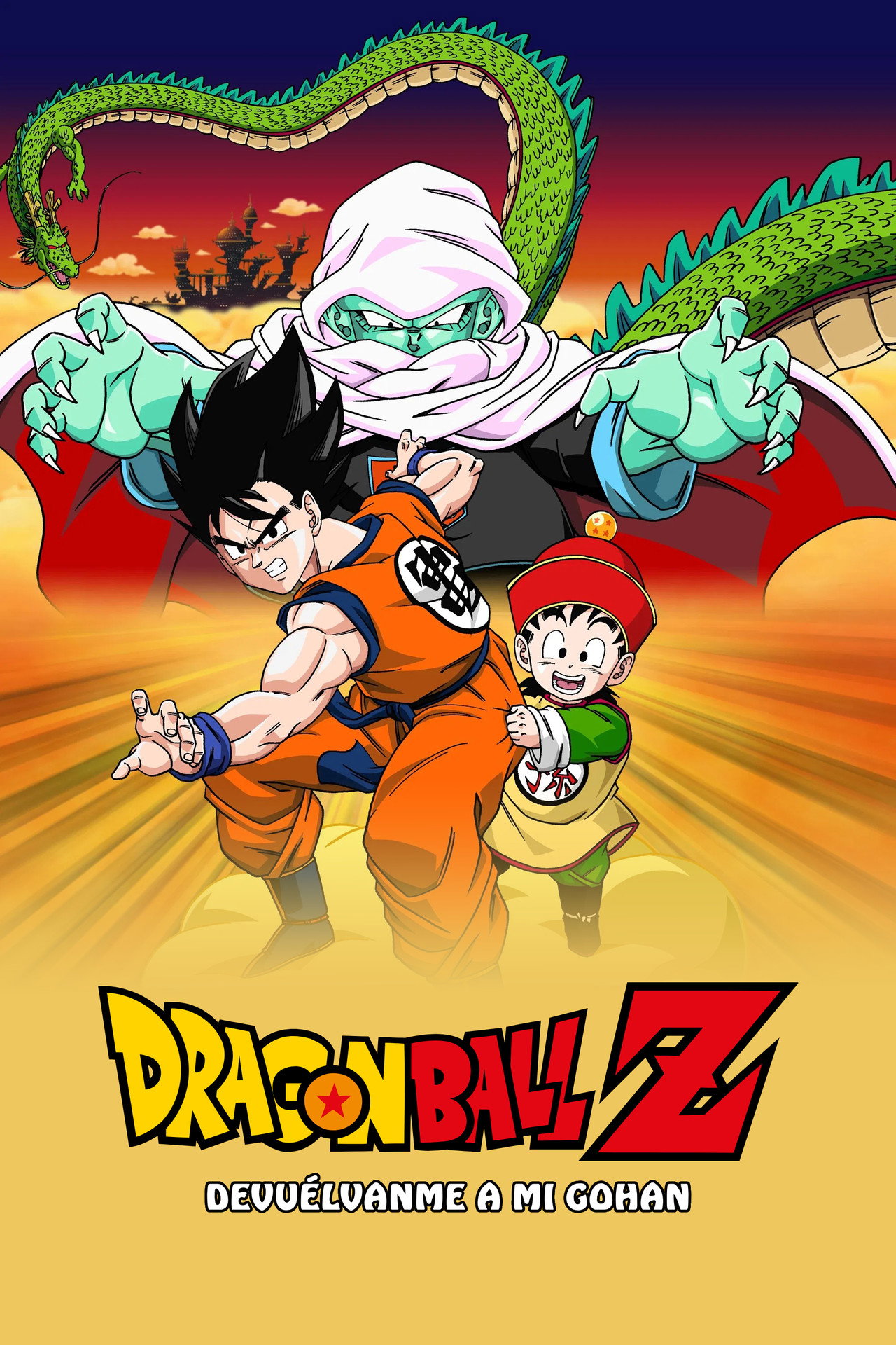 Dragon Ball Z: ¡Devuélvanme a mi Gohan!