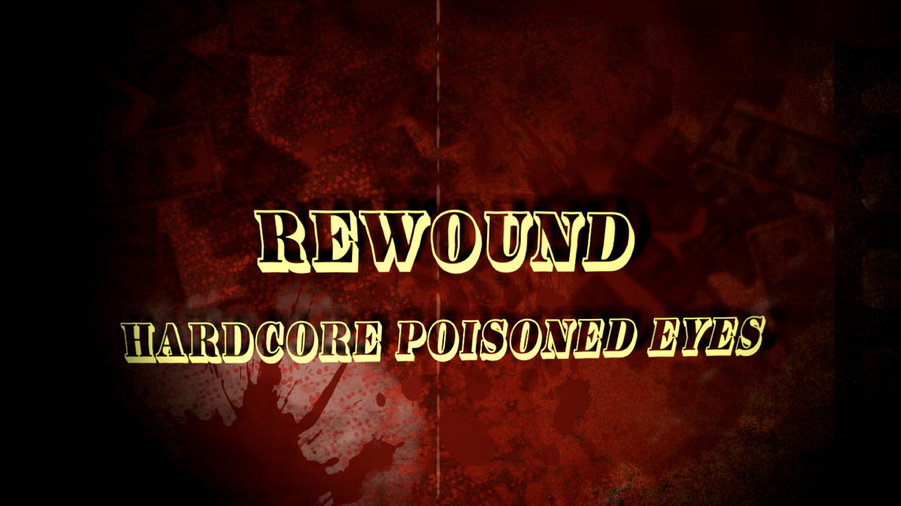 Rewound: Hardcore Poisoned Eyes Backdrop