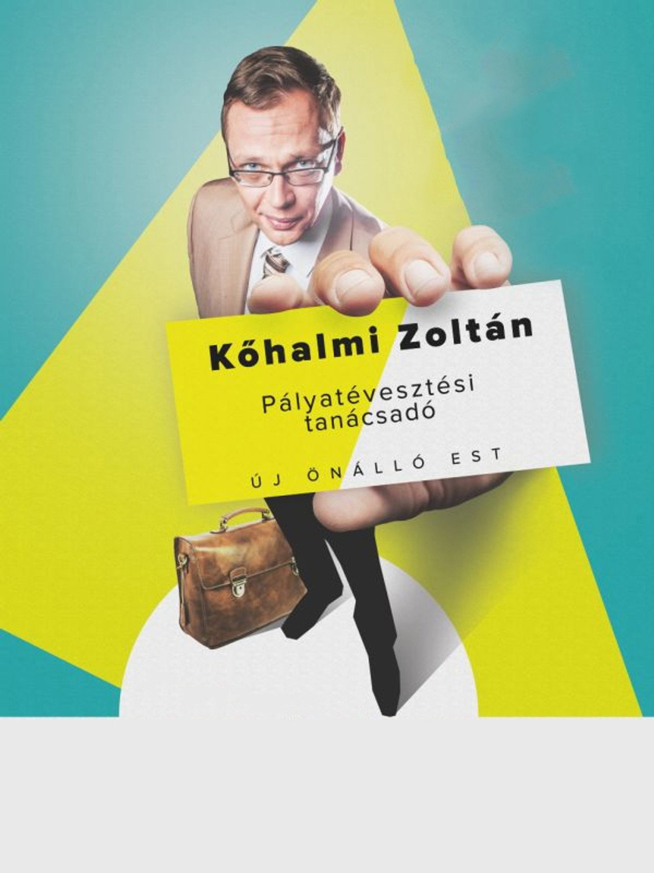 Pályatévesztési tanácsadó - Kőhalmi Zoltán önálló estje filmaffisch