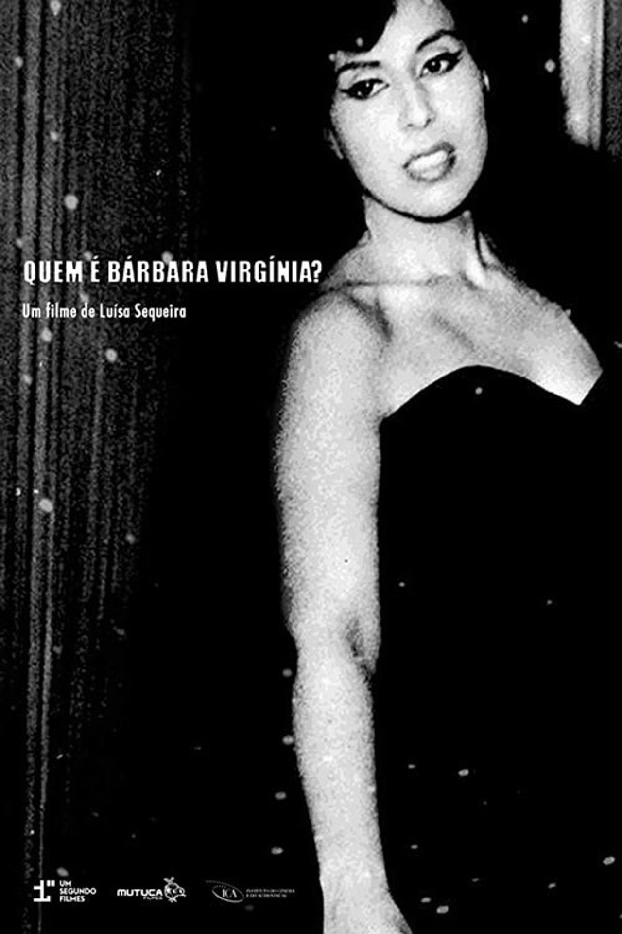 Who Is Bárbara Virgínia? Backdrop