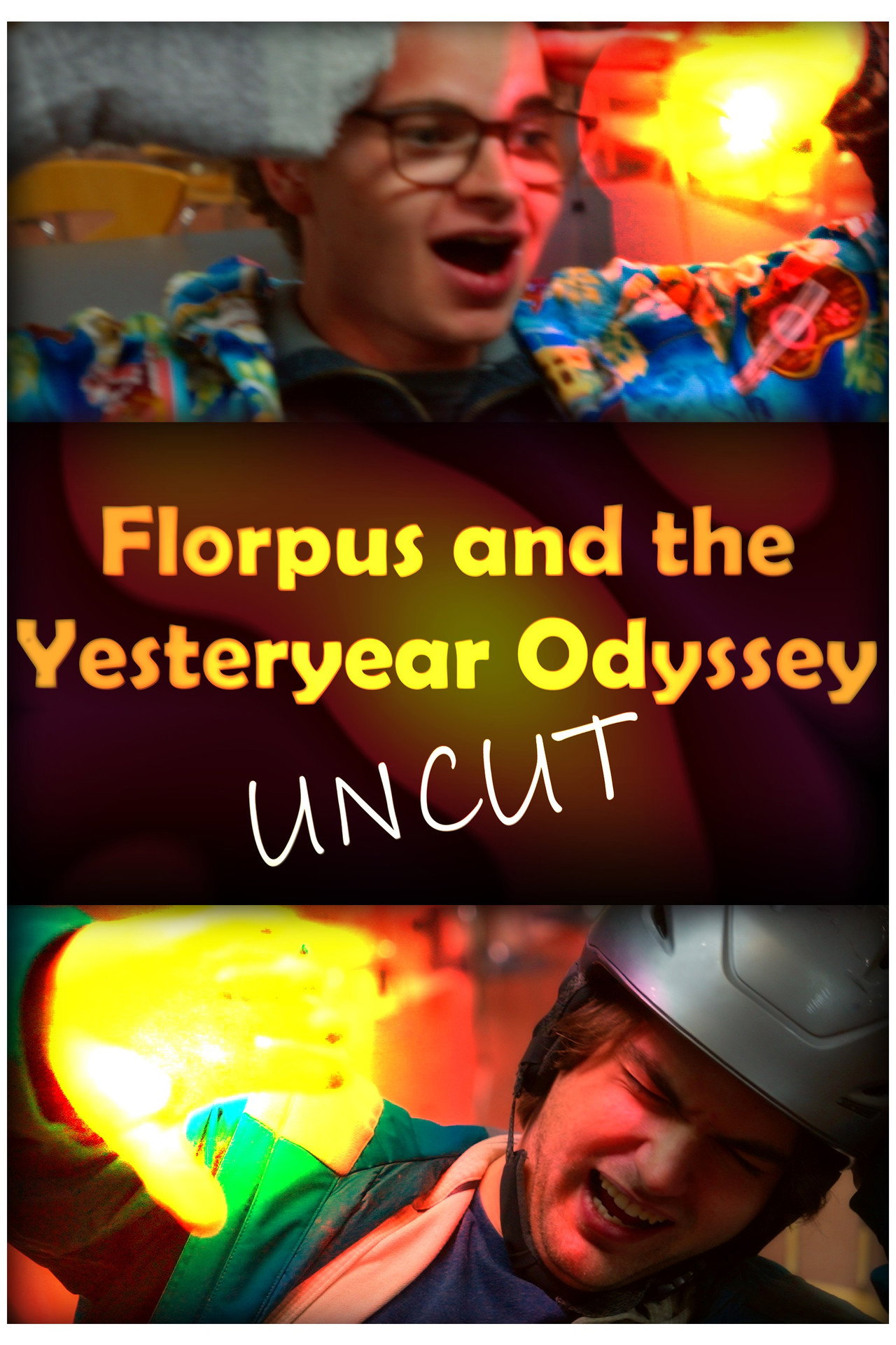 Florpus and the Yesteryear Odyssey (UNCUT) filmaffisch