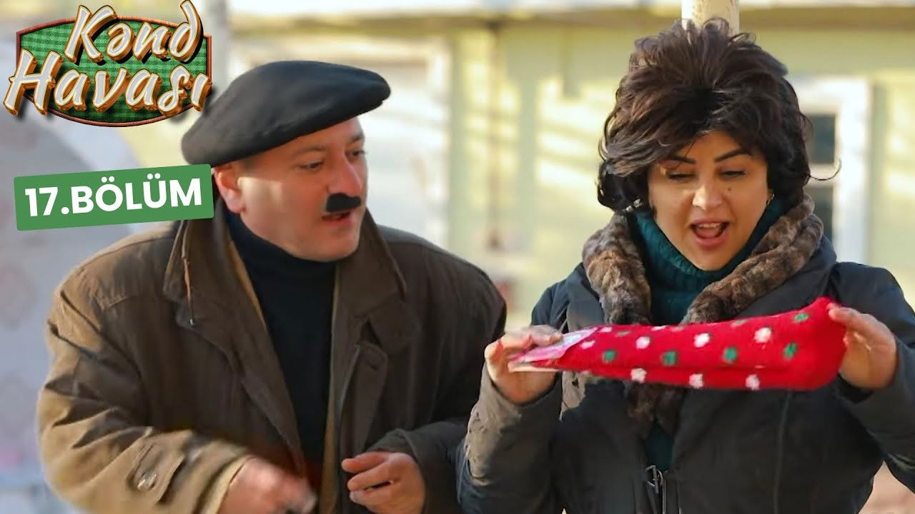 Kənd Havası — Épisode 17