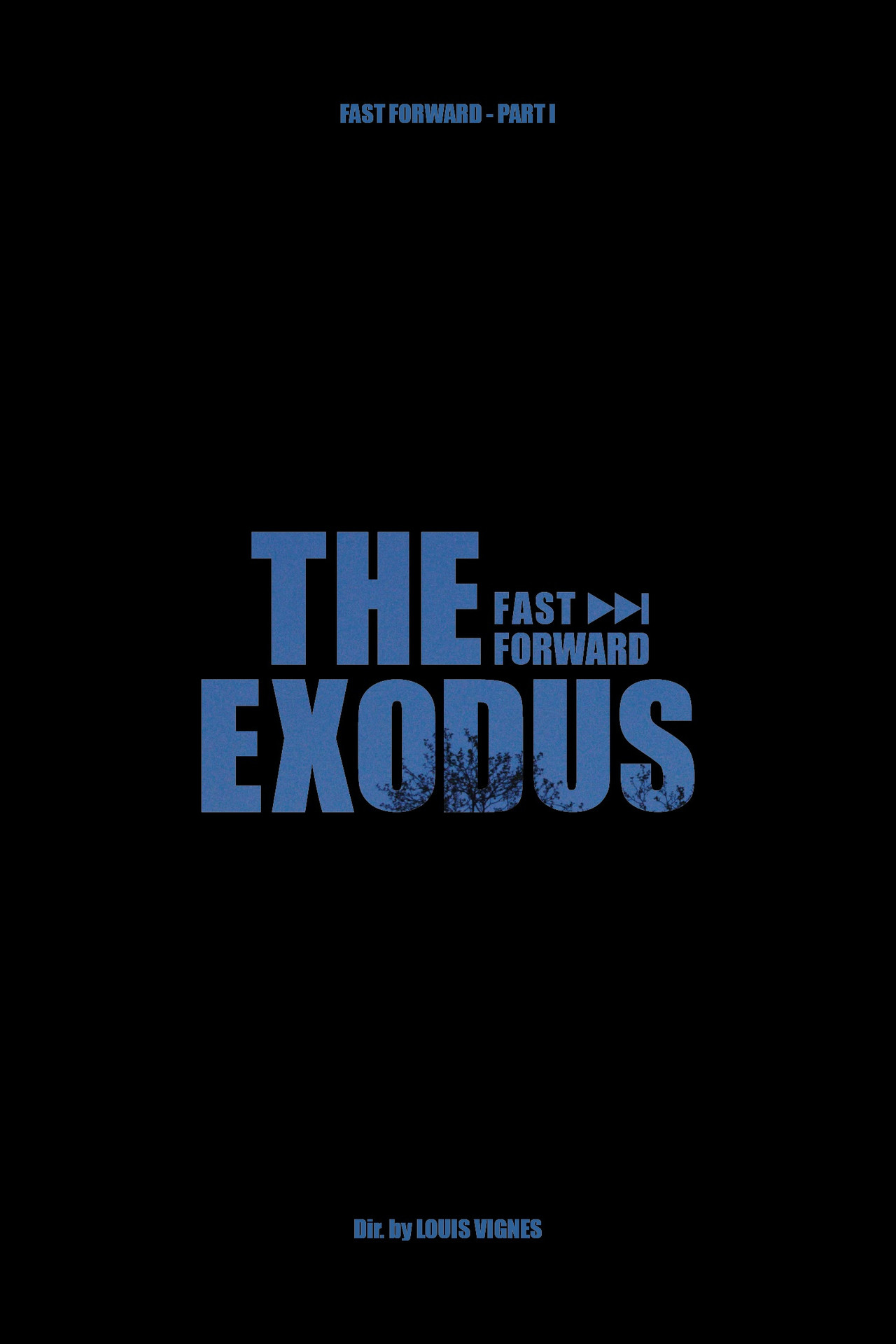 L'Exode - Fast Forward Pt.1 filmaffisch