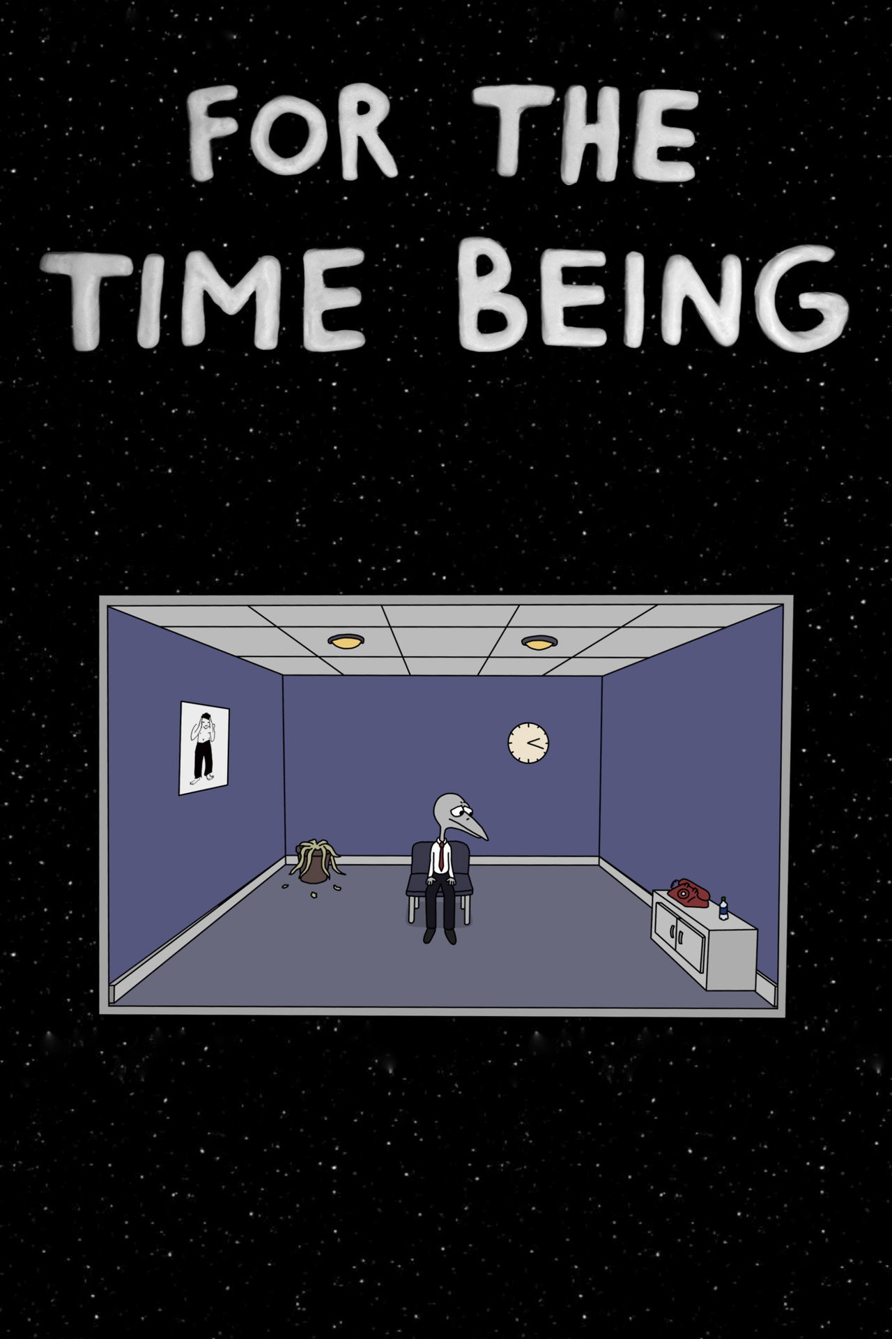 For the Time Being filmaffisch