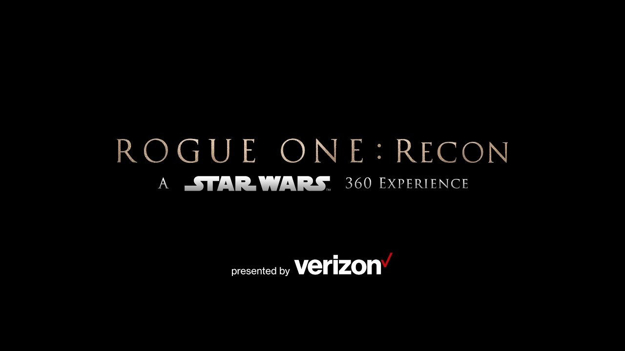 Rogue One: Recon – A Star Wars 360 Experience
