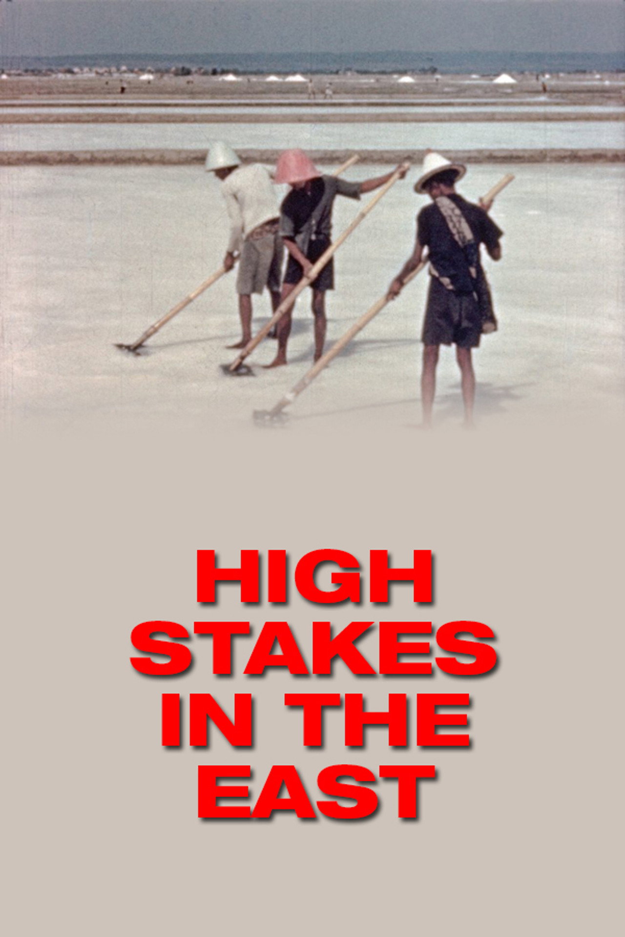 High Stakes in the East filmaffisch