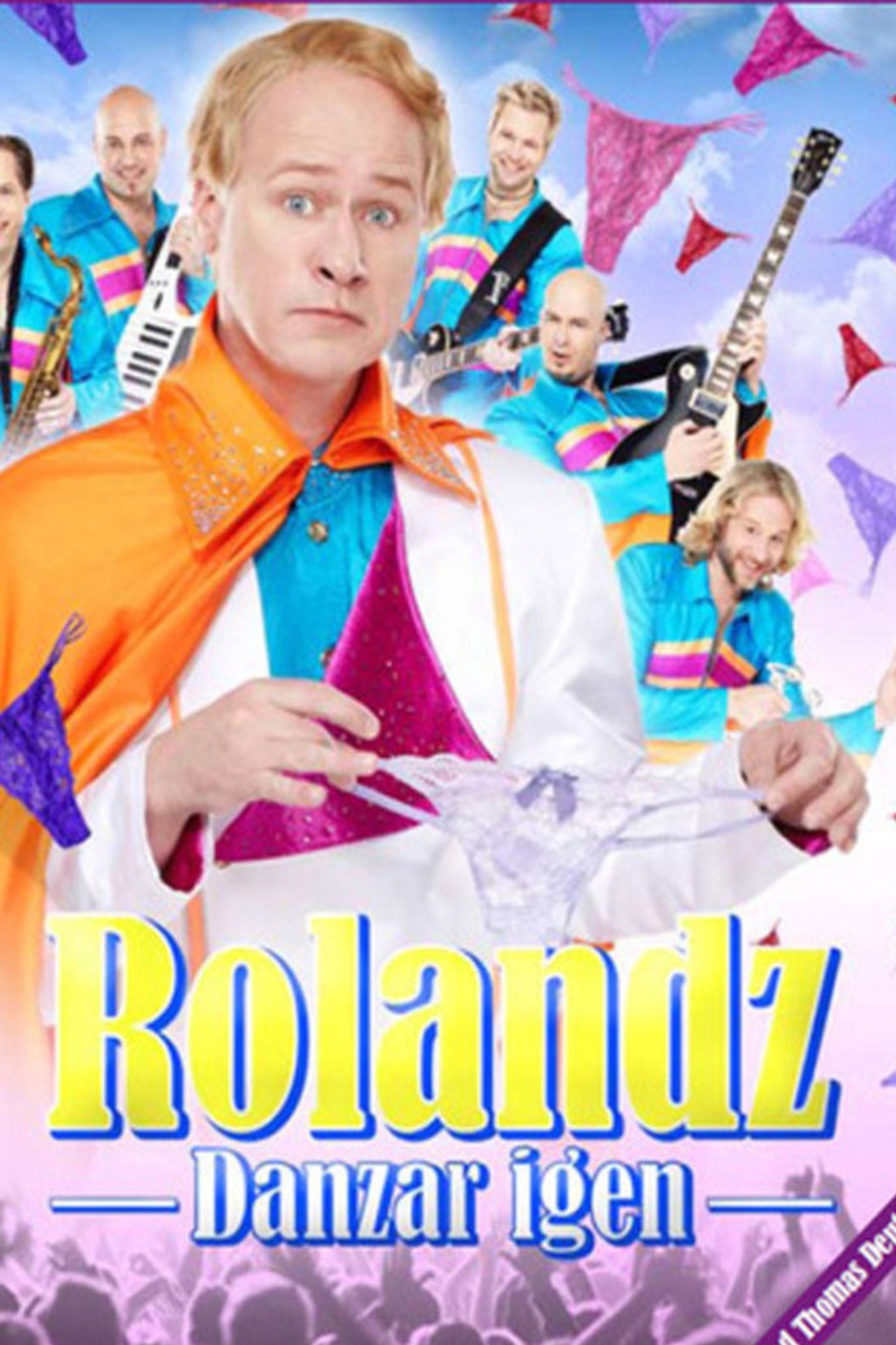 Rolandz: Danzar igen Backdrop