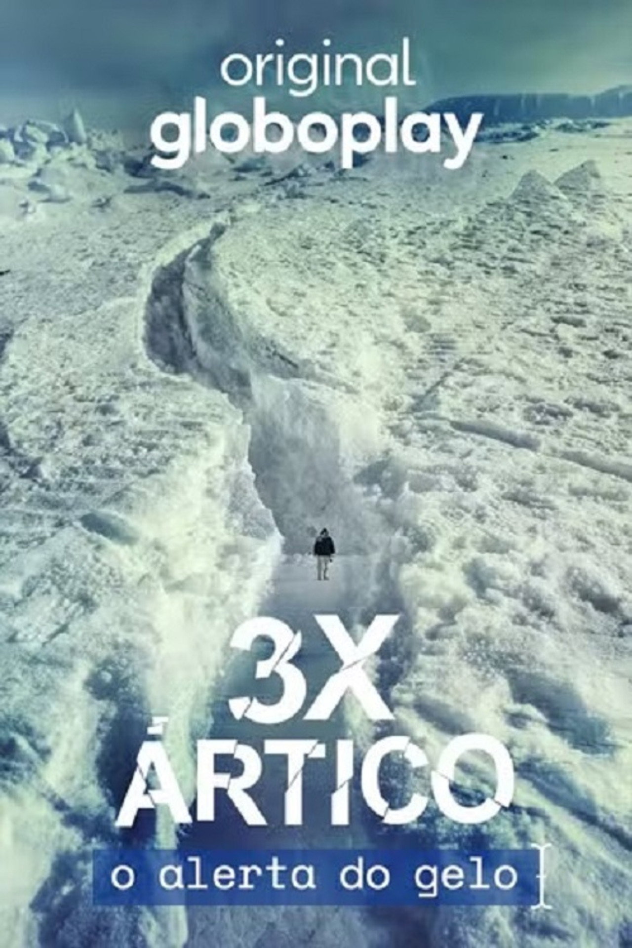 3x Ártico: O Alerta do Gelo affisch