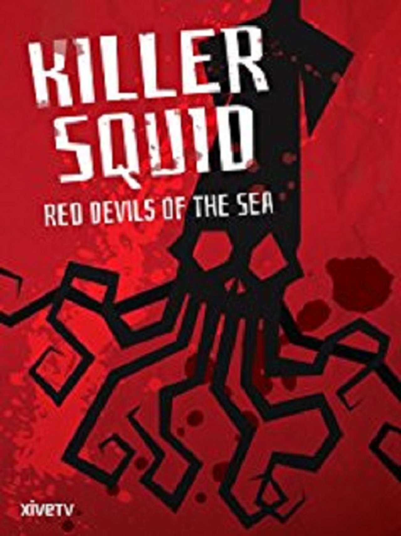 Killer Squid: Red Devils of the Sea filmaffisch