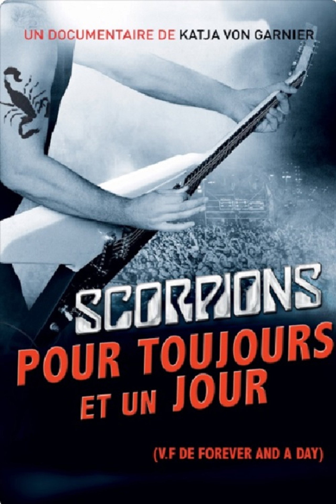 Scorpions : Pour toujours et un jour