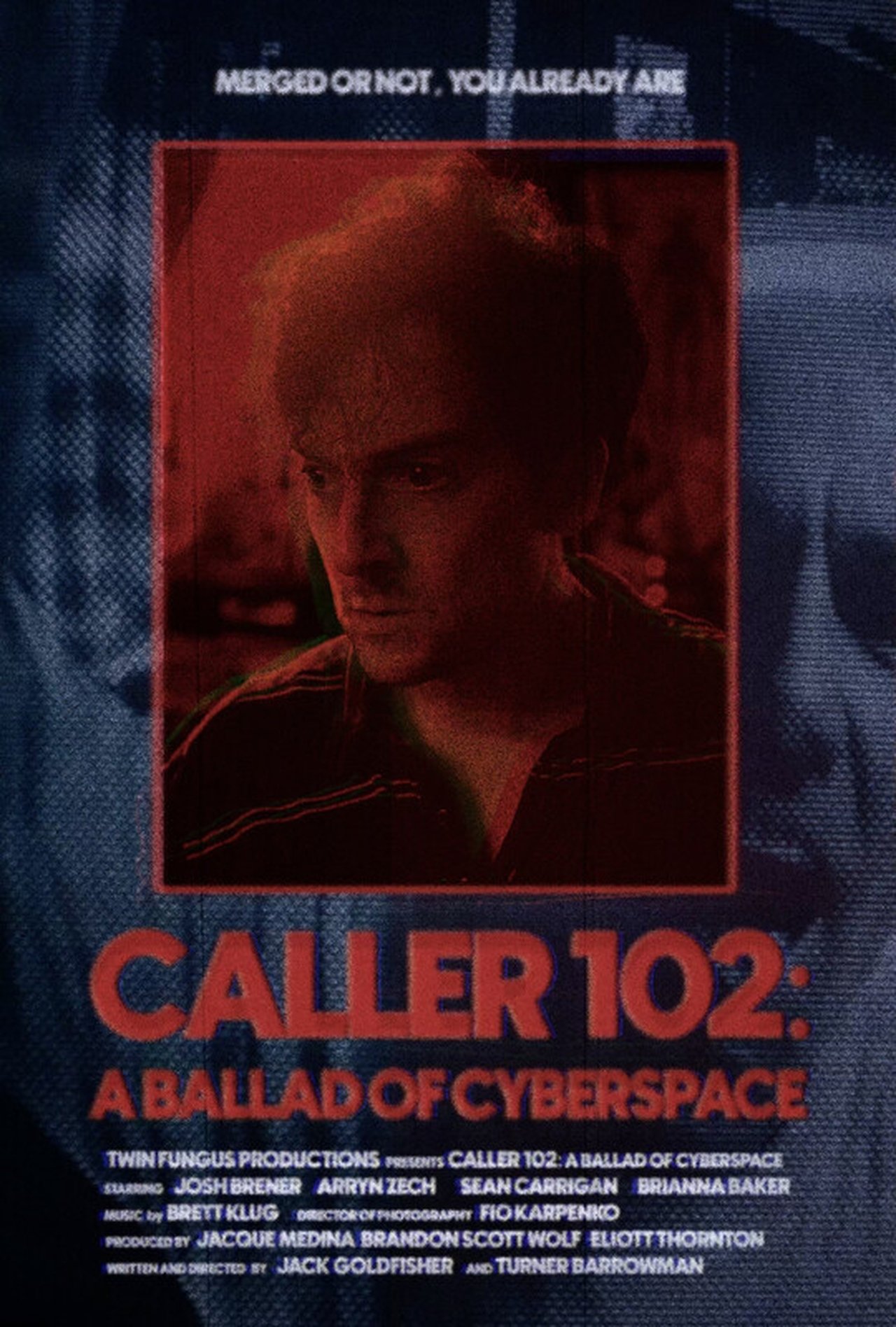 Caller 102: A Ballad of Cyberspace Caller 102: A Ballad of Cyberspace