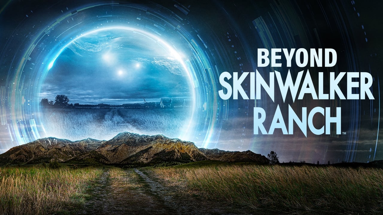Beyond Skinwalker Ranch background