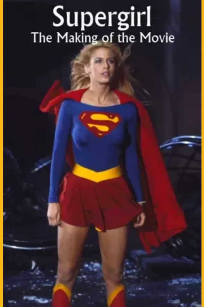 Supergirl: The Making of the Movie poster