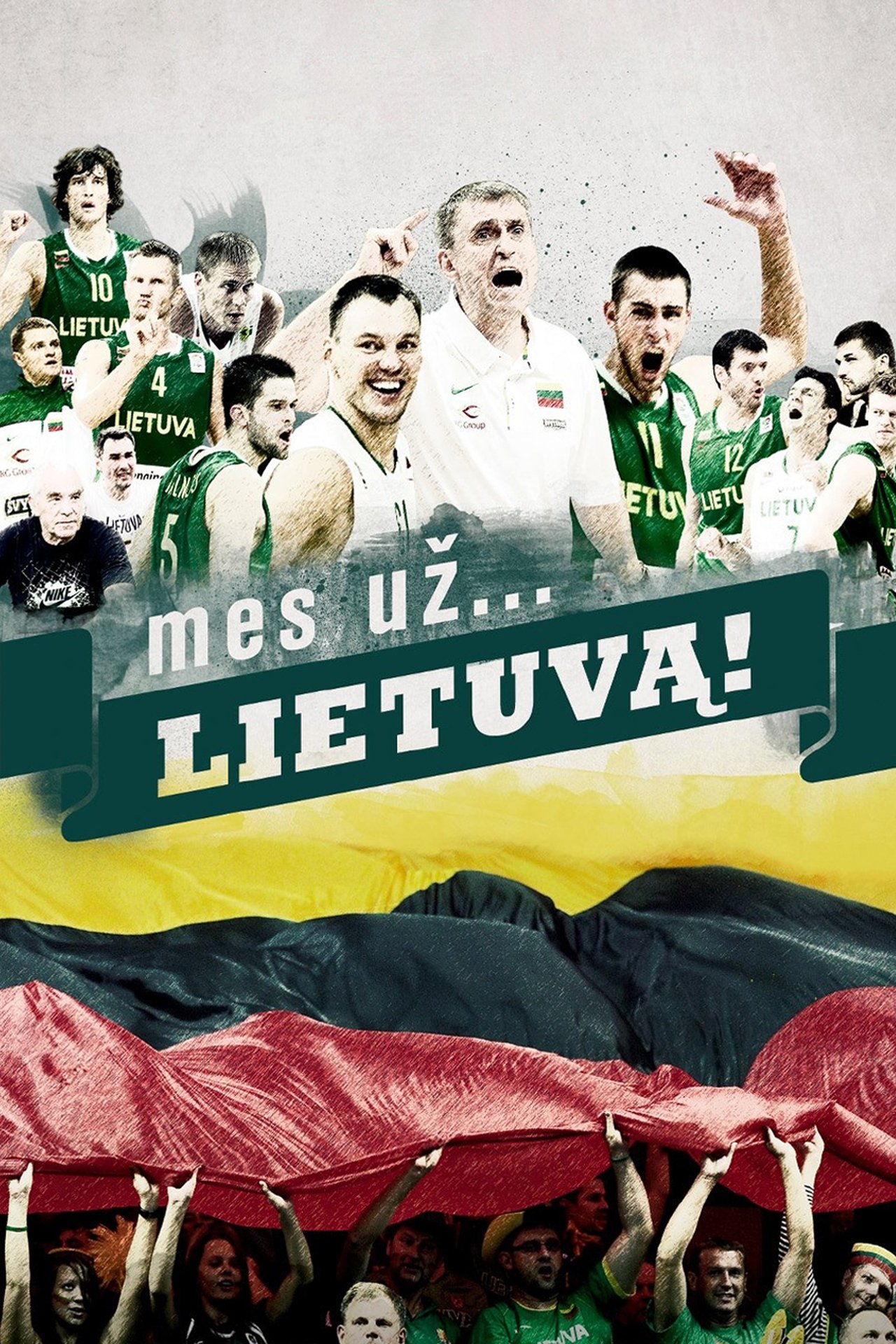 مشاهدة فيلم Mes už. . . Lietuvą! مترجم بدون اعلانات - بوستر